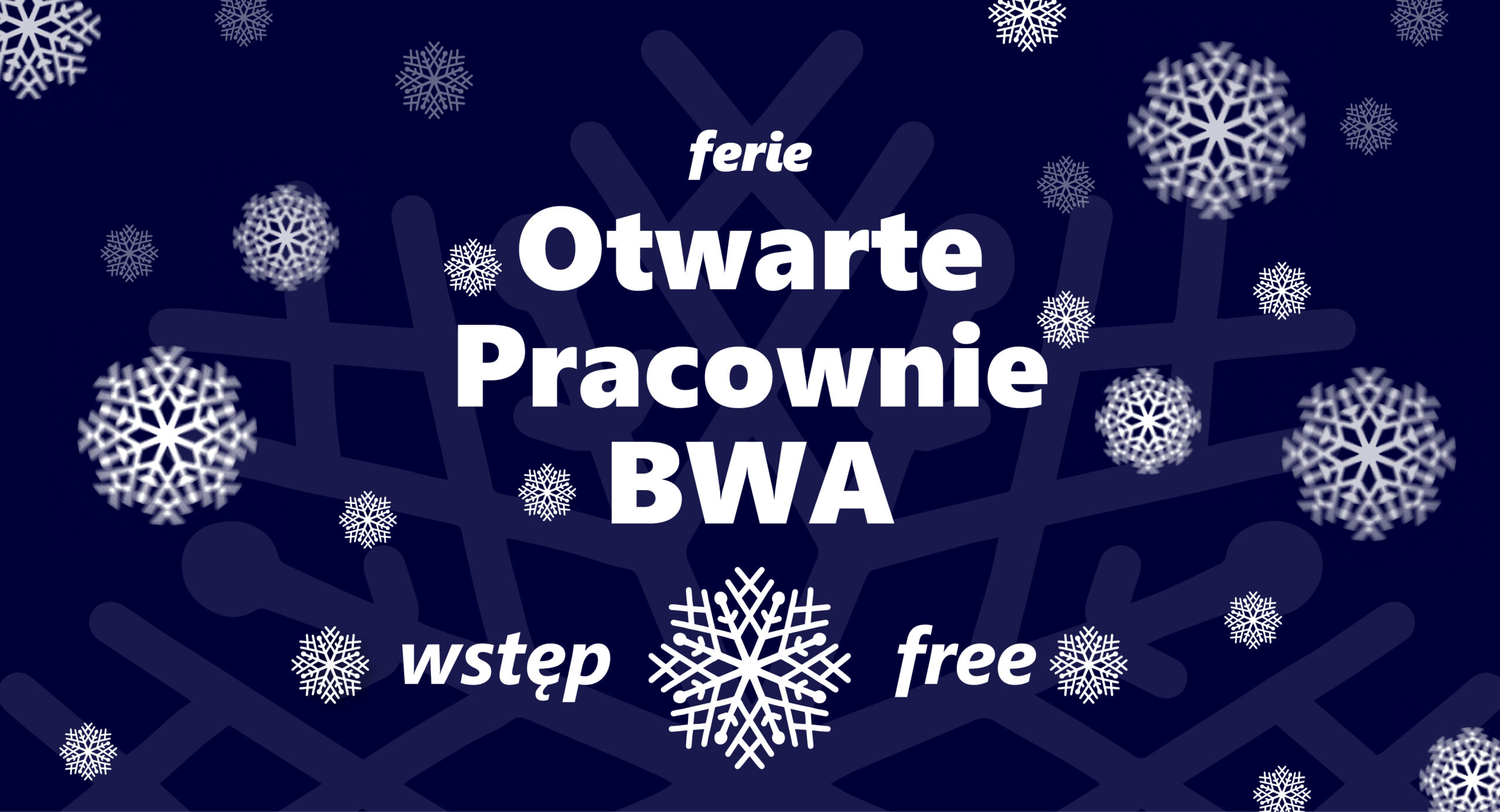 Ferie Zimowe w&nbsp;BWA - 1